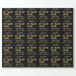 [ Thumbnail: Black, Faux Gold "Happy 52nd Birthday" Wrapping Paper ]