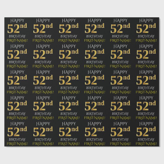 Black, Faux Gold "HAPPY 52nd BIRTHDAY" Wrapping Paper (Flat)