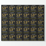 [ Thumbnail: Black, Faux Gold "Happy 53rd Birthday" Wrapping Paper ]