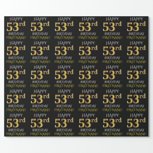 Black Faux Gold HAPPY 53rd BIRTHDAY Wrapping Paper