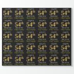 [ Thumbnail: Black, Faux Gold "Happy 54th Birthday" Wrapping Paper ]