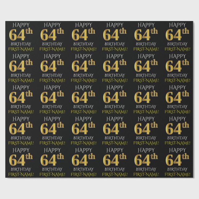 Black, Faux Gold "HAPPY 64th BIRTHDAY" Wrapping Paper (Flat)