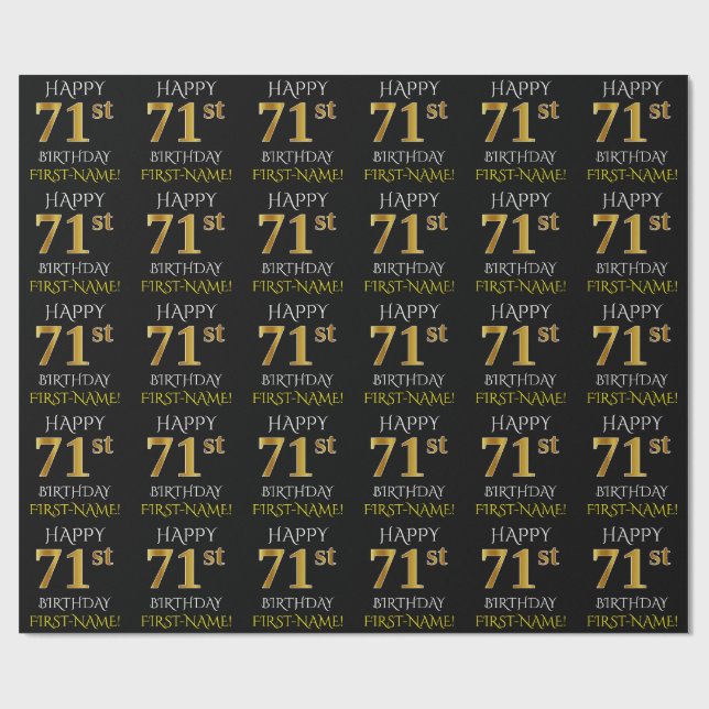 Black, Faux Gold "HAPPY 71st BIRTHDAY" Wrapping Paper (Flat)