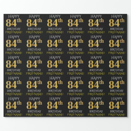 Black Faux Gold HAPPY 84th BIRTHDAY Wrapping Paper