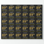 [ Thumbnail: Black, Faux Gold "Happy 89th Birthday" Wrapping Paper ]