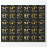 [ Thumbnail: Black, Faux Gold "Happy 94th Birthday" Wrapping Paper ]