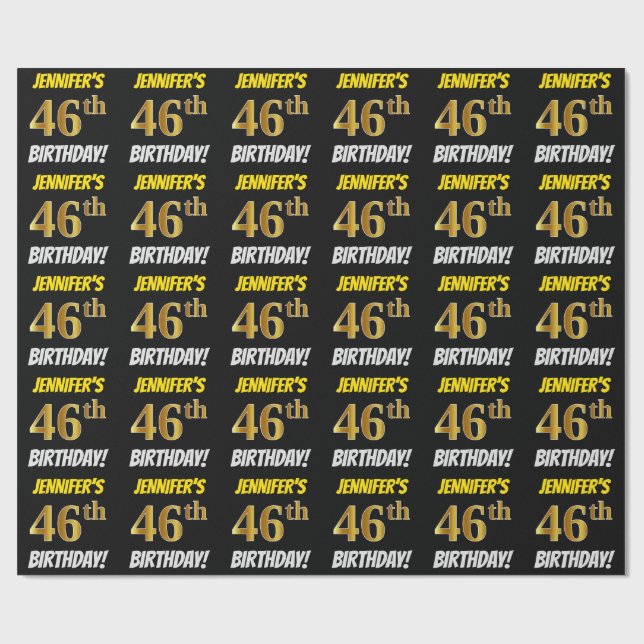 Black, Faux/Imitation Gold, "46th BIRTHDAY" Wrapping Paper (Flat)