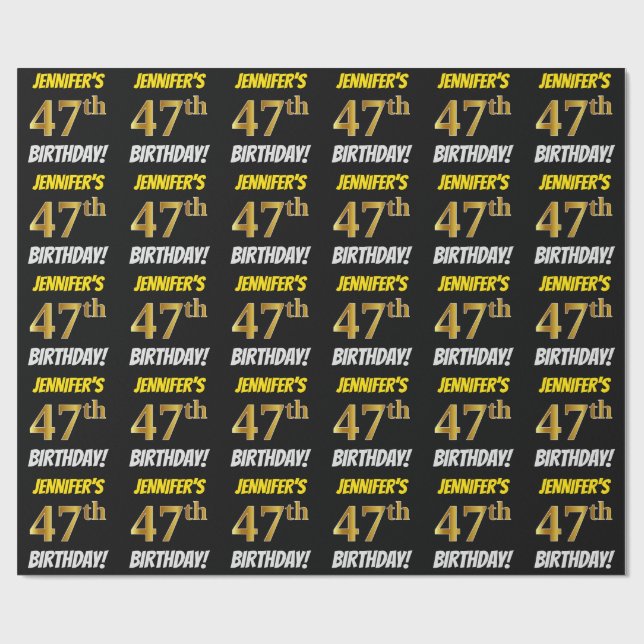 Black, Faux/Imitation Gold, "47th BIRTHDAY" Wrapping Paper (Flat)