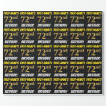 [ Thumbnail: Black, Faux/Imitation Gold, "72nd Birthday" Wrapping Paper ]