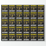 [ Thumbnail: Black, Faux/Imitation Gold, "73rd Birthday" Wrapping Paper ]