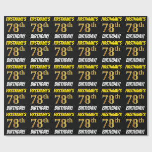 Black, Faux/Imitation Gold, "78th BIRTHDAY" Wrapping Paper