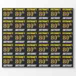 [ Thumbnail: Black, Faux/Imitation Gold, "80th Birthday" Wrapping Paper ]