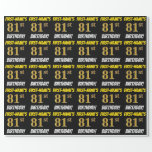 [ Thumbnail: Black, Faux/Imitation Gold, "81st Birthday" Wrapping Paper ]