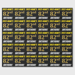 Black, Faux/Imitation Gold, "82nd BIRTHDAY" Wrapping Paper
