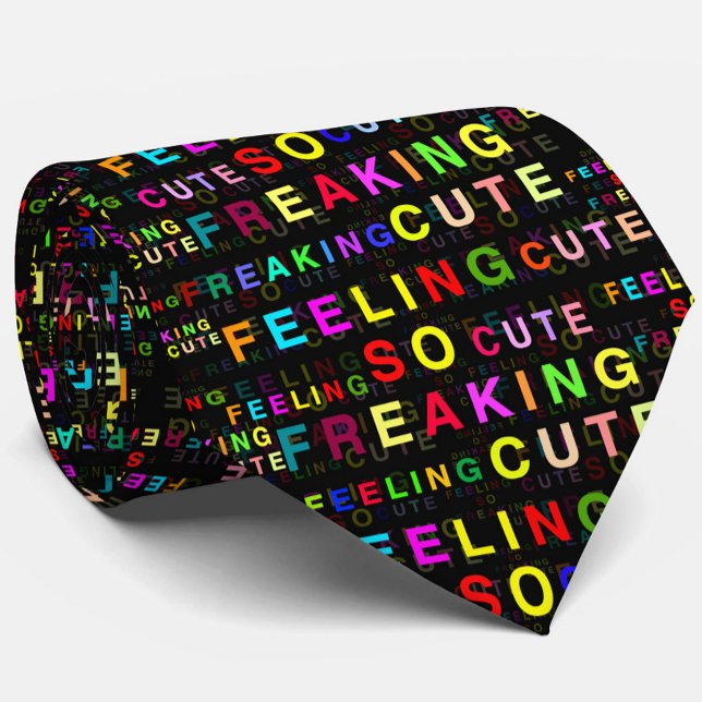 Black "Feeling So Freaking Cute" Text Pattern  Neck Tie (Creator Uploaded)