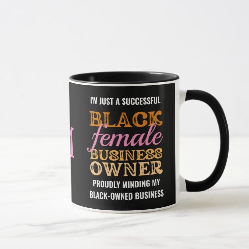 BLACK FEMALE BUSINESS OWNER Monogram Mug
