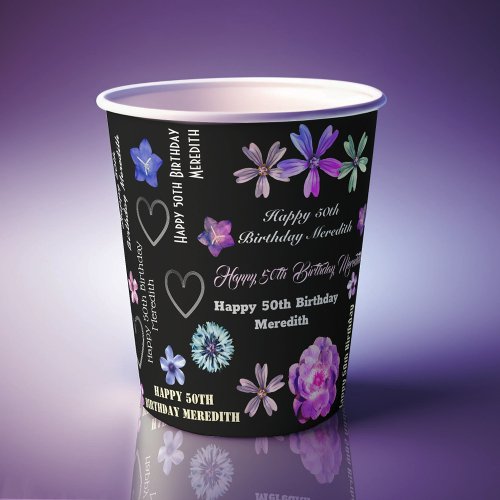 Black Feminine Floral Name Happy 50th Birthday Paper Cups