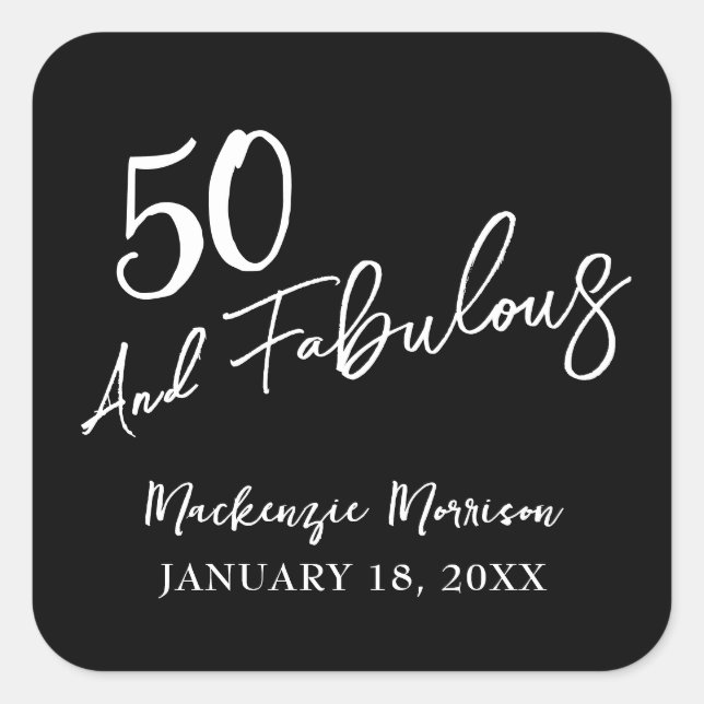 Black Fifty and Fabulous Script Birthday Party Square Sticker (Front)