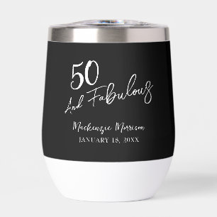 Black Fifty and Fabulous Script Birthday Party Thermal Wine Tumbler