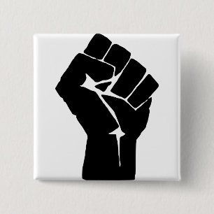 Black Fist Raised - Resistance Protest Button