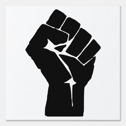 Black Fist Raised _ Resistance Protest Sign