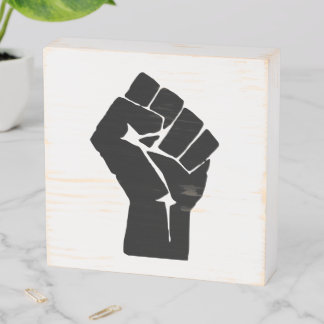 Black Fist Raised - Resistance Protest Wooden Box Sign