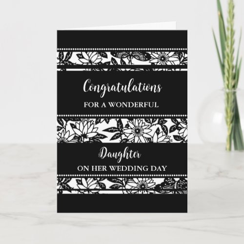 Black Floral Daughter Wedding Day Congratulations Card