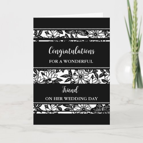 Black Floral Friend Wedding Day Congratulations Card