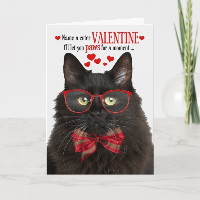 Black Fluffy Cat Valentine's Day Feline Humor Holiday Card (Front)