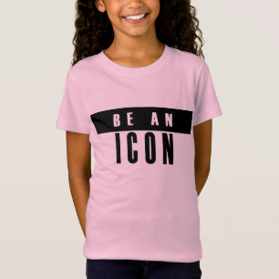 Black font and any colors tshirt BE AN ICON design