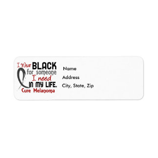 Black For Someone I Need Melanoma Label