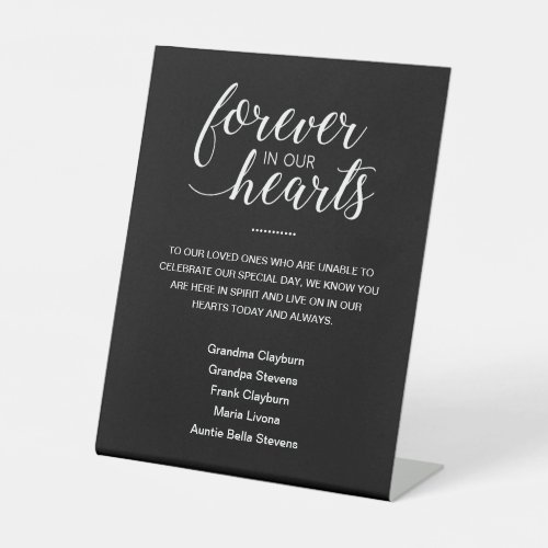 Black Forever In Our Hearts Names Memorial Wedding Pedestal Sign