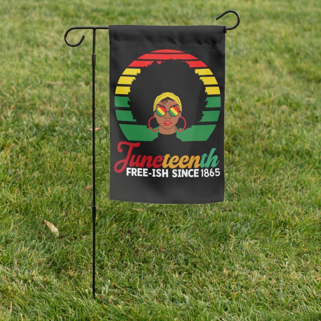 Black Freedom Free Ish Since 1865 Juneteenth  Garden Flag (In SItu)
