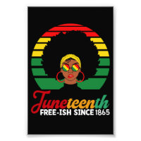 Black Freedom Free Ish Since 1865 Juneteenth