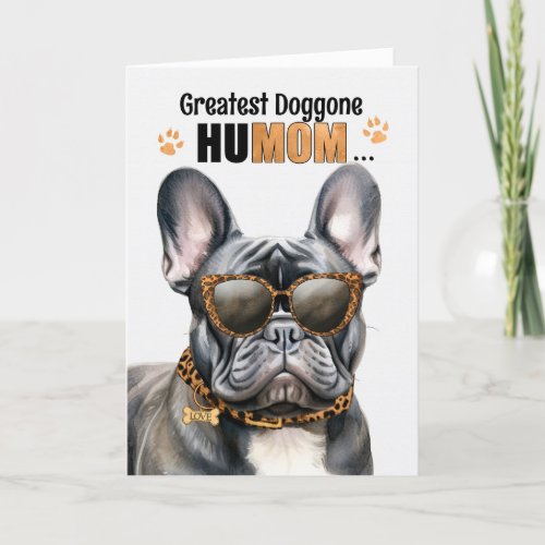 Black French Bulldog Greatest HuMOM Mothers Day Holiday Card