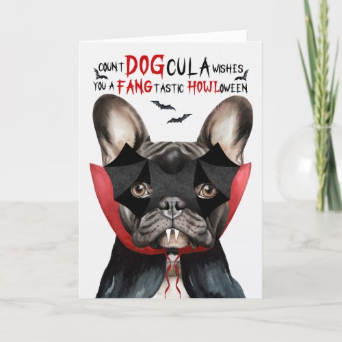 Black Frenchie Dog Count DOGcula Funny Halloween Holiday Card