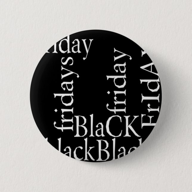 Black Friday Design Pinback Button (Front)