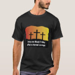 Black Friday Jesus Saves Christian Shirt at Zazzle