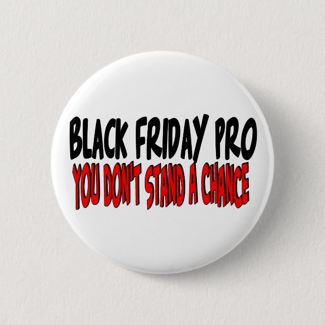 Black Friday Pro Pinback Button (Front)