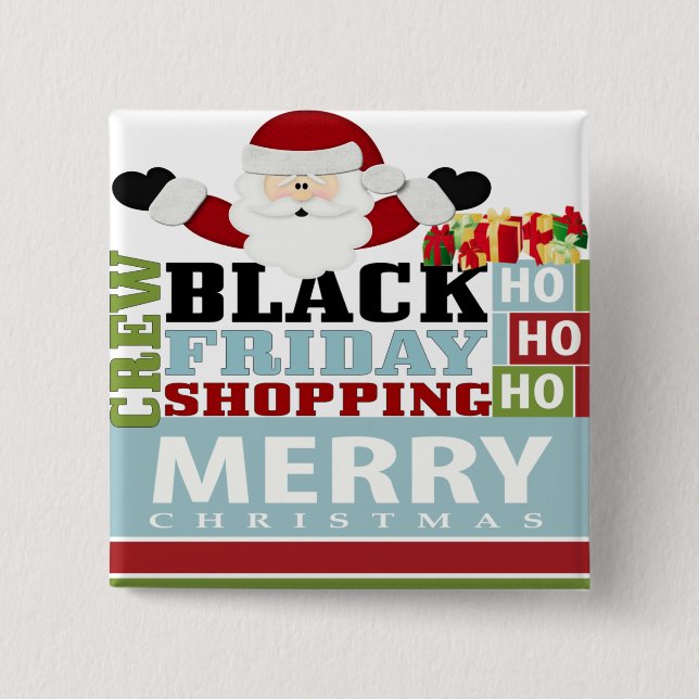 Black Friday Shopping Crew Button (Front)