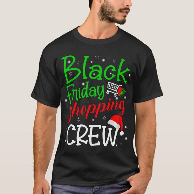Black friday shopping crew T-Shirt (Front)