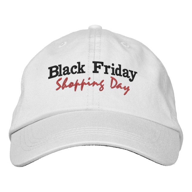 Black Friday = Shopping Day Embroidered Baseball Cap (Front)