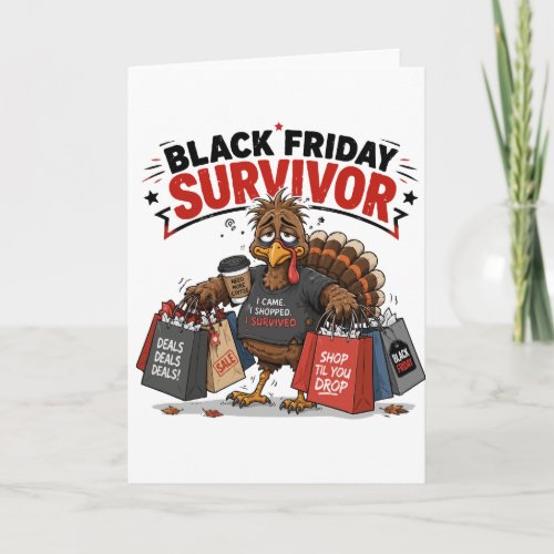 Black Friday Survivor Turkey Shopping Funny Humor Card