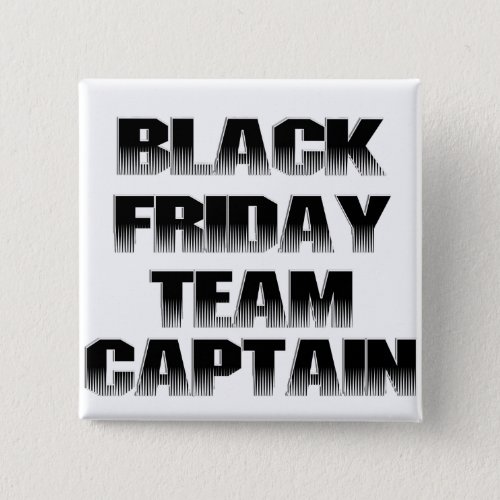 Black Friday Team Captain Button