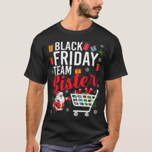 Black Friday Team Sister Cute Christmas Shopping L T-Shirt