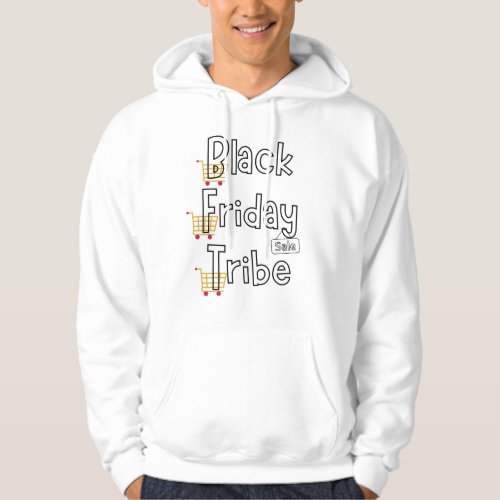 Black Friday Tribe Hoodie Sweatshirt