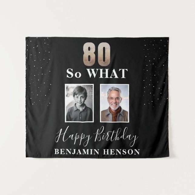 Black Funny 80 So what 80th Birthday 2 Photo Tapestry (Front (Horizontal))