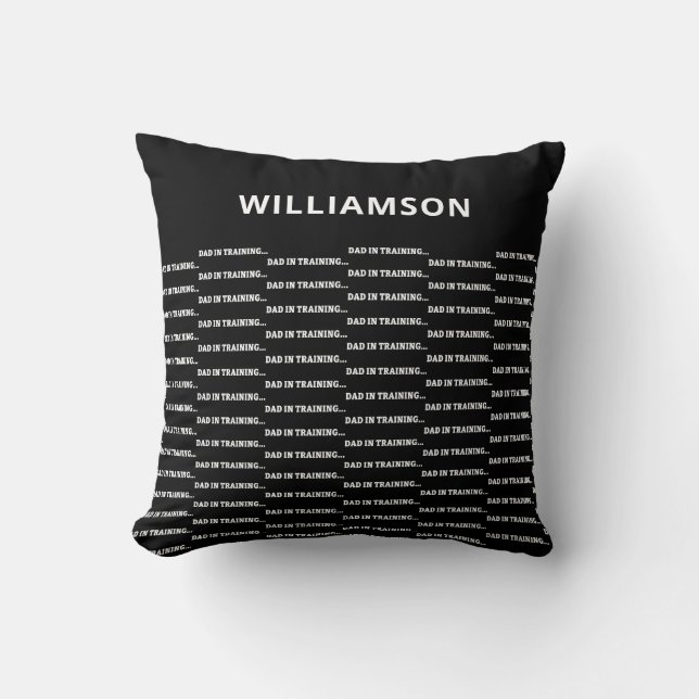 Black Funny Fathers day gift for new dad to be Throw Pillow (Front)