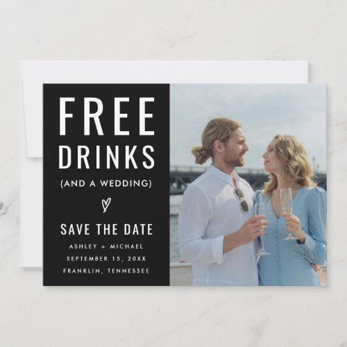 Black Funny Free Drinks Photo Qr Code Wedding  Save The Date