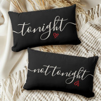 Black Funny Pillow Talk Tonight/Not Tonight Lumbar